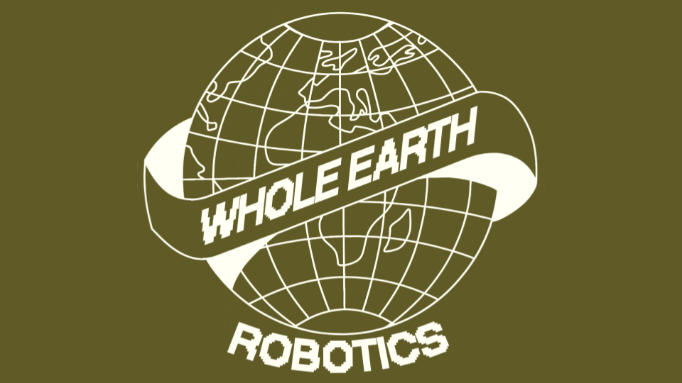 Whole Earth Robotics